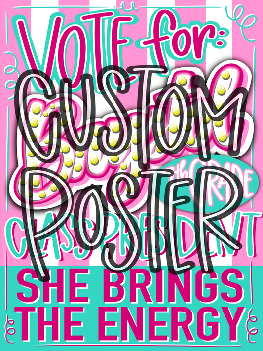 Custom POSTER Design