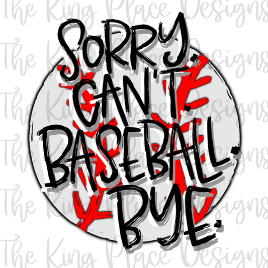 Sorry. Can’t. Baseball. Bye.